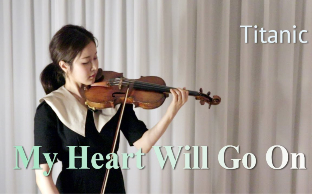 [图]《泰坦尼克号》主题曲-我心永恒 & 小提琴 My Heart Will Go On (Titanic ost)/ Violin Cover [by ziaa]