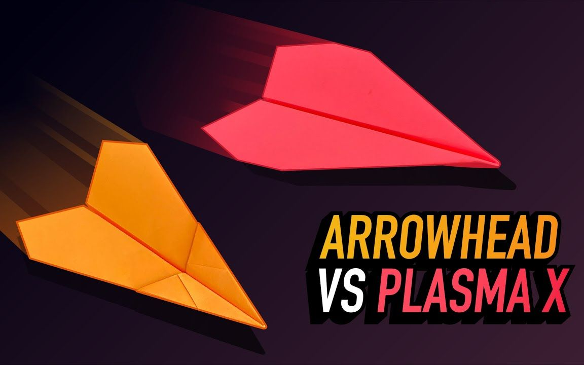 王牌纸飞机2023半决赛—plasma x vs arrowhead