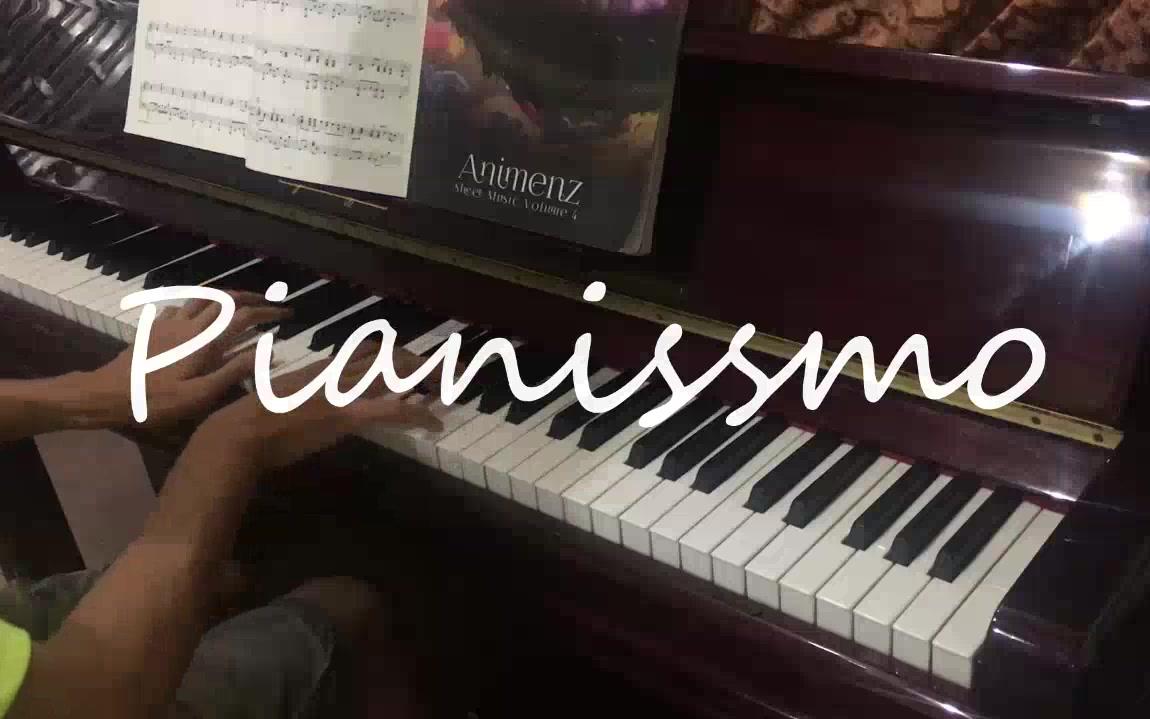 [图]（翻奏）Pianissmo（marasy piano world）【钢琴】 -触手猴