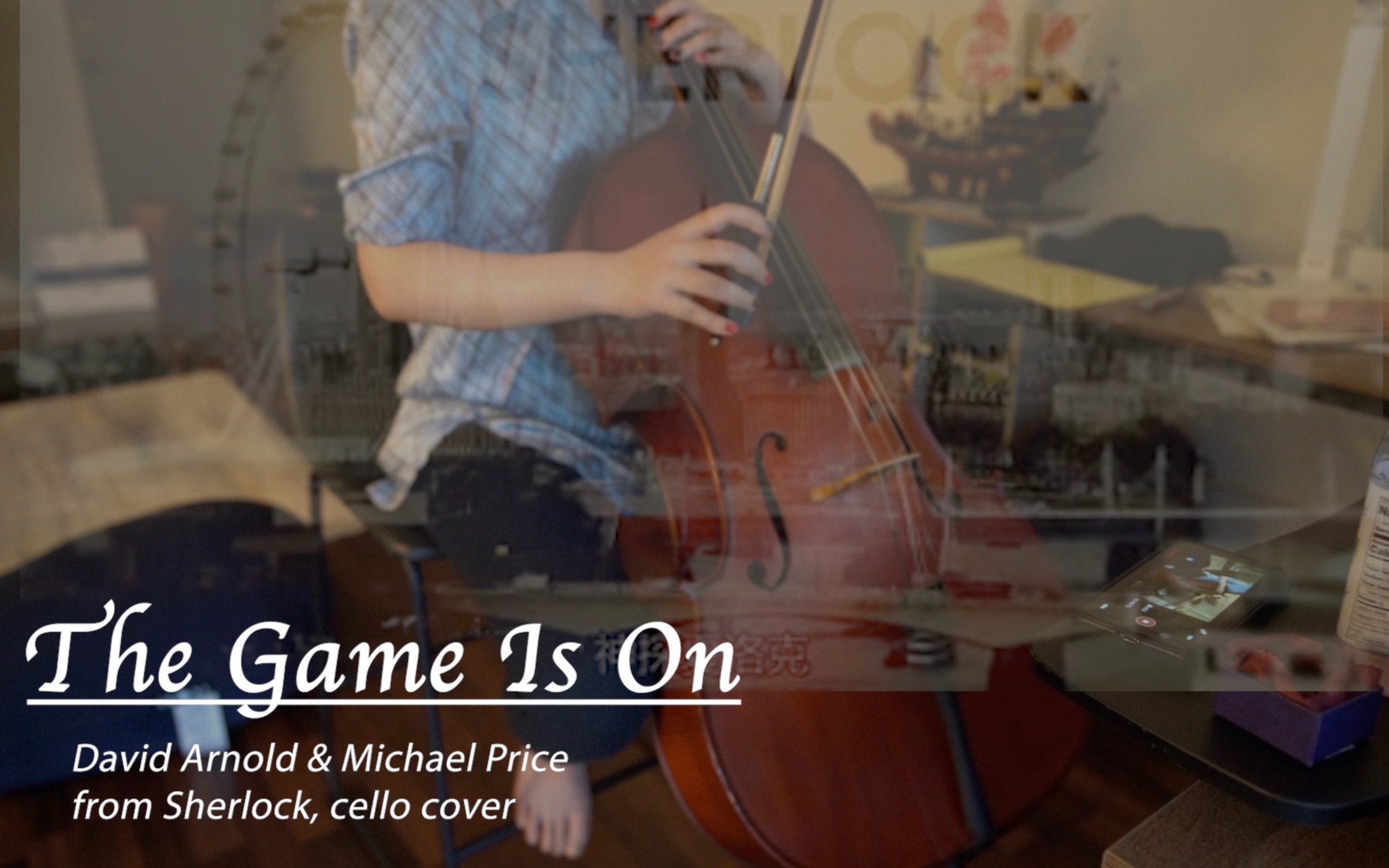 [图][Cello] The Game Is On | 神探夏洛克主题曲