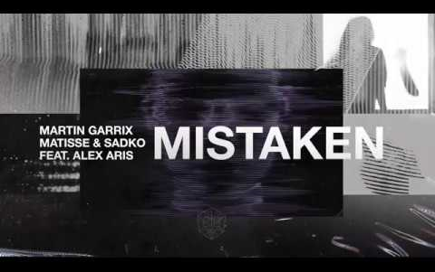 [图]【Martin Garrix】小马丁新单——Mistaken (Club Mix)版官方MV【1080P60帧】