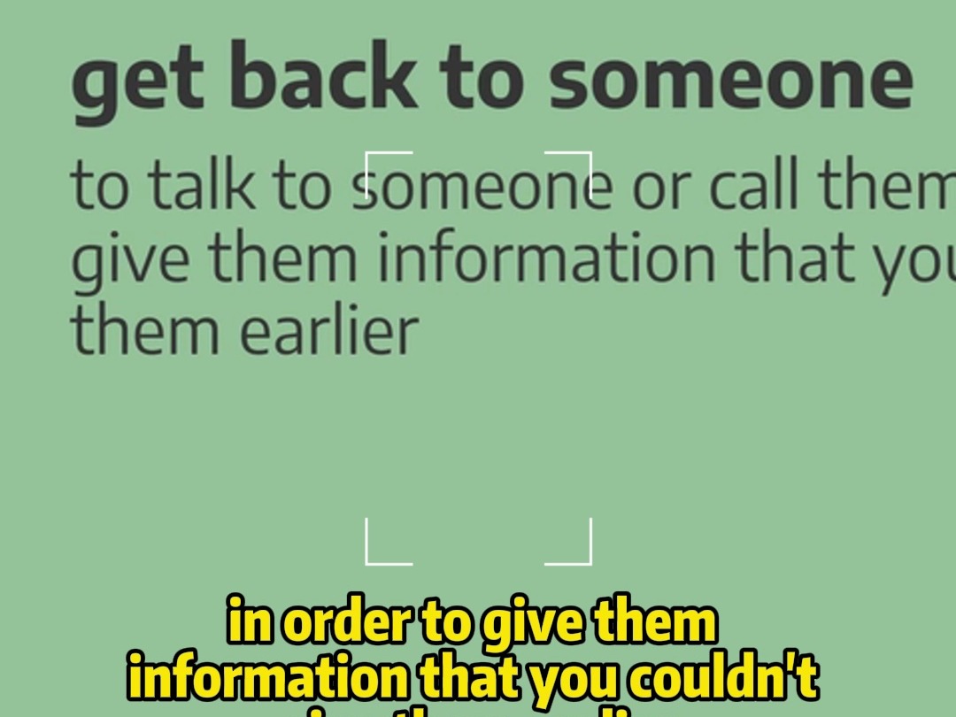 外企上班族必备,商务英语:商务动词短语:get back to someone哔哩哔哩bilibili