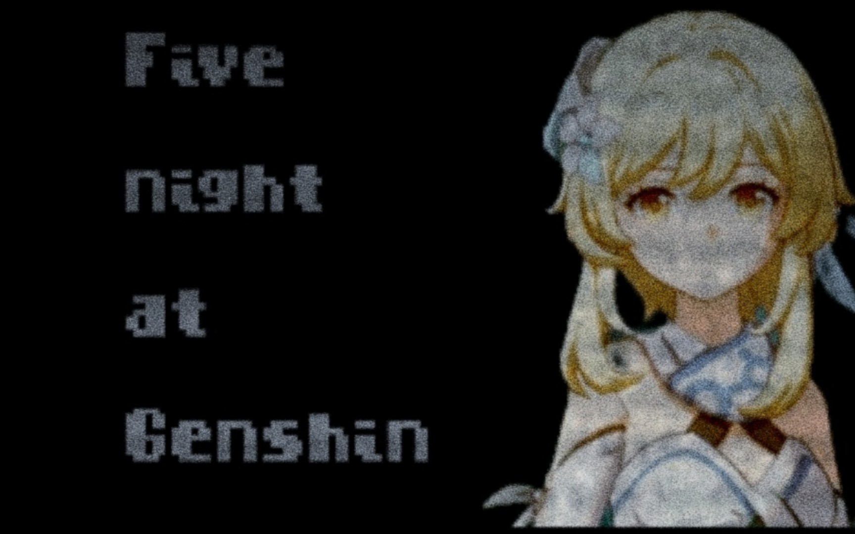 [图]旅行者的五夜后宫（Five night at Genshin）实机演示