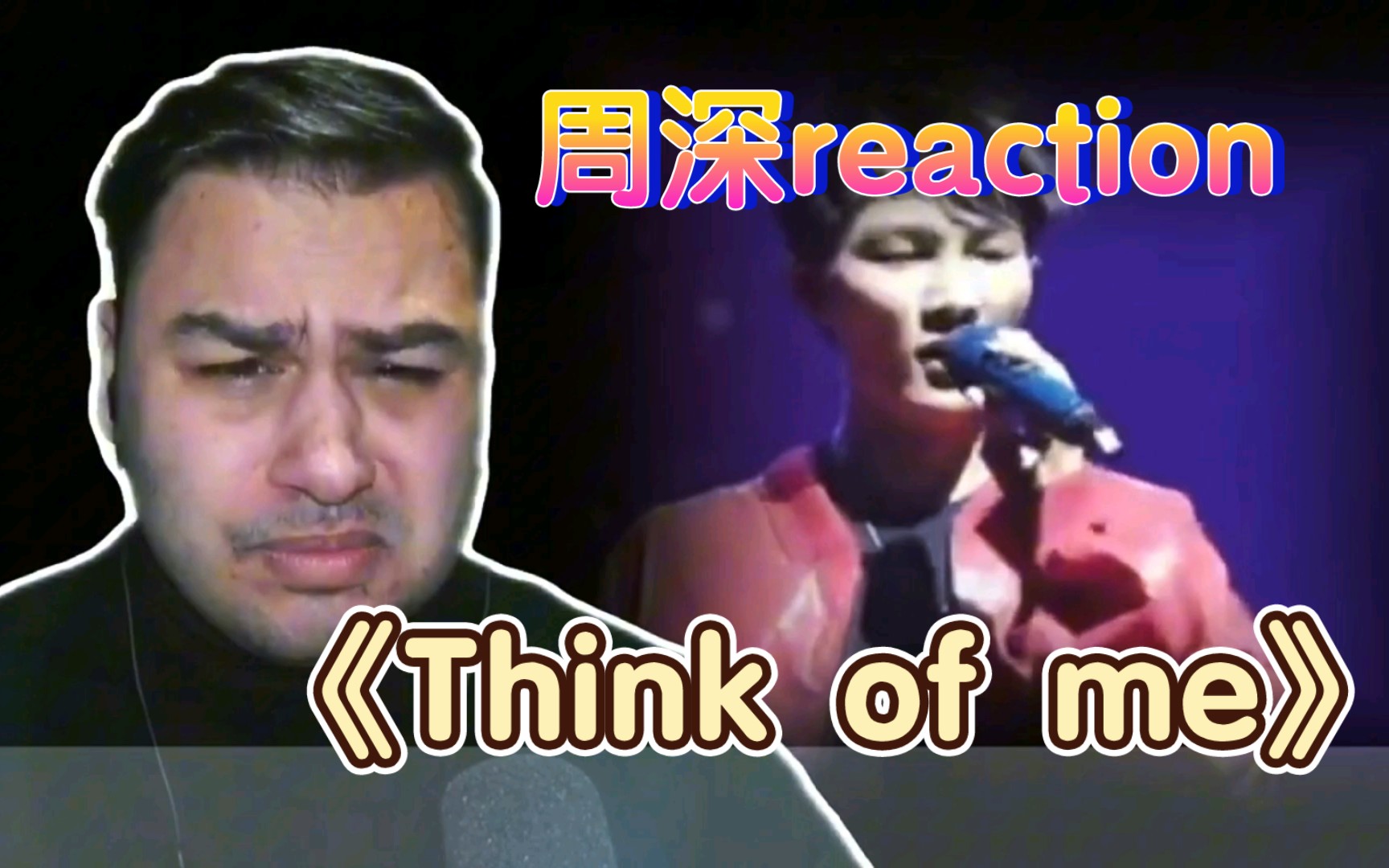 [图]【周深reaction】外国小哥对周深《Think of me》反应视频，超级喜欢最后的片段！