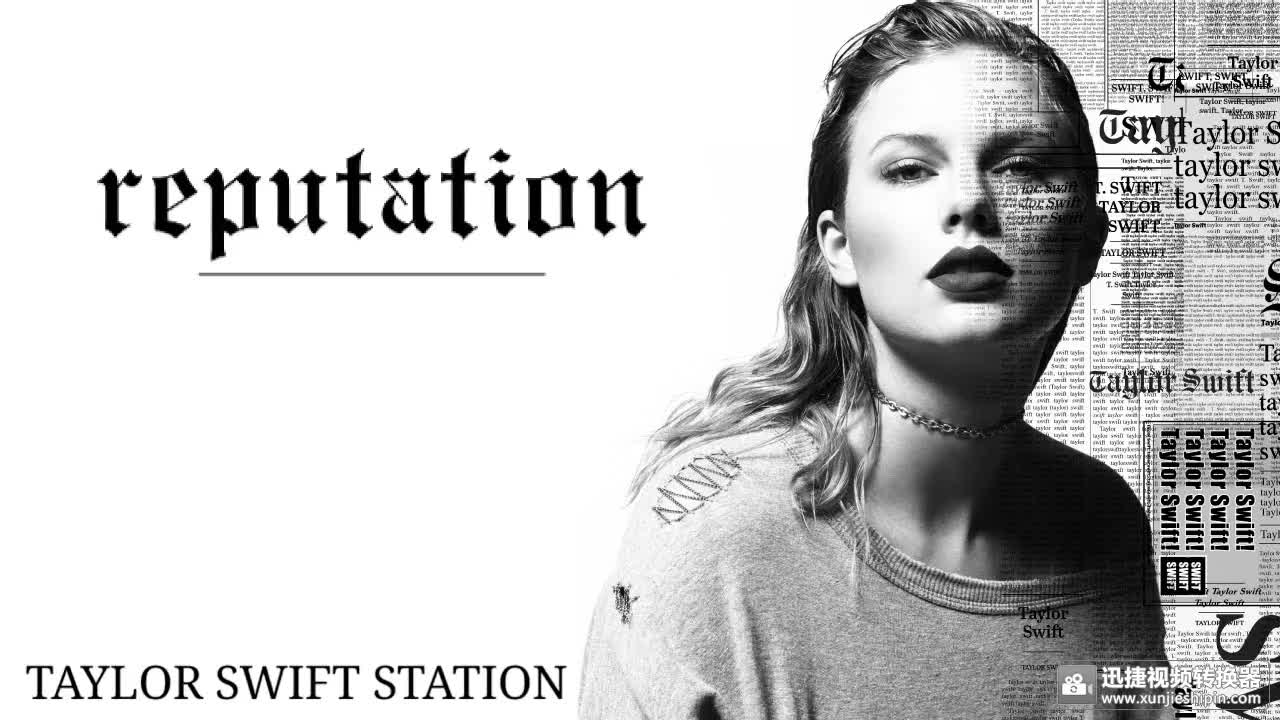 [图]【未发行歌曲】TAYLOR SWIFT霉霉reputation/1989弃曲合集