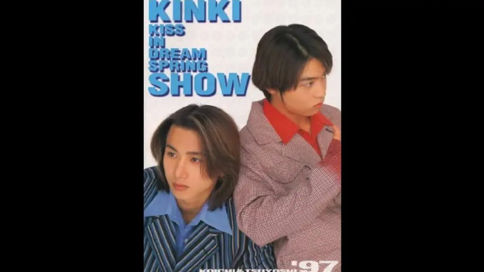 KinKi Kids - since 1997 HD 320k_哔哩哔哩_bilibili