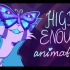 【油管搬运 】HIGH ENOUGH - Original Animation