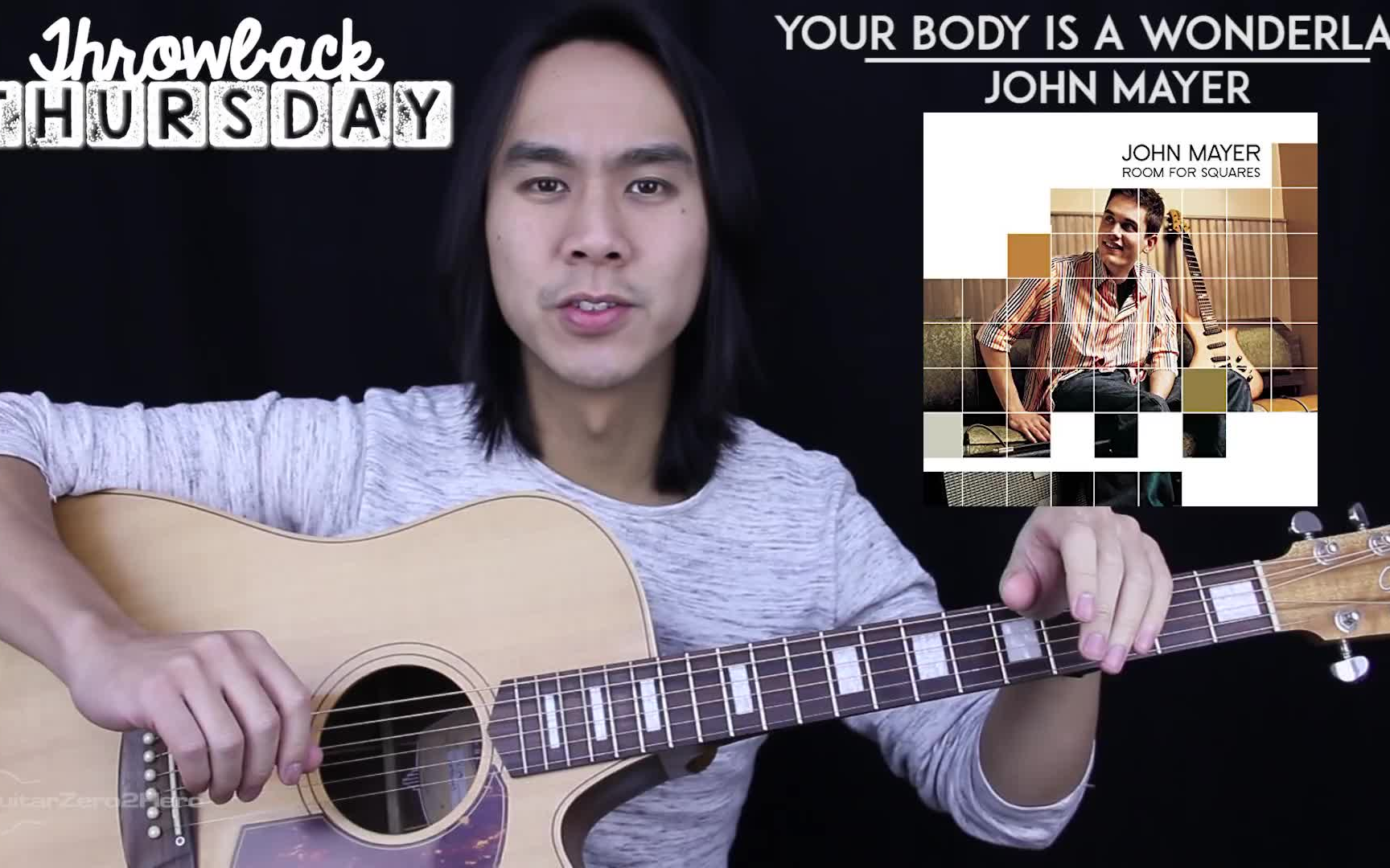 [图]【GZ2H - Youtube搬运】Your Body Is A Wonderland - John Mayer 吉他教程