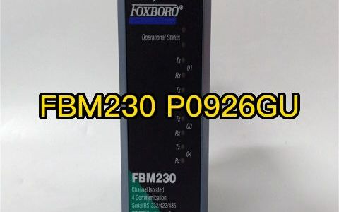 FOXBORO FBM230 P0926GU 福克斯波罗DCS模块哔哩哔哩bilibili