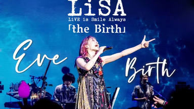 Gifu Villager】LiSA「LiVE is Smile Always～364+JOKER～」【BD