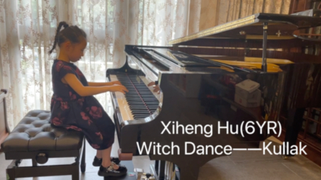 [图]Xiheng Hu(6YR) Witch Dance—-Kullak