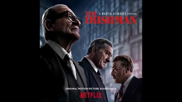 [图]爱尔兰人2019电影原声完整版 The Irishman - Soundtrack Score OST - Full Album