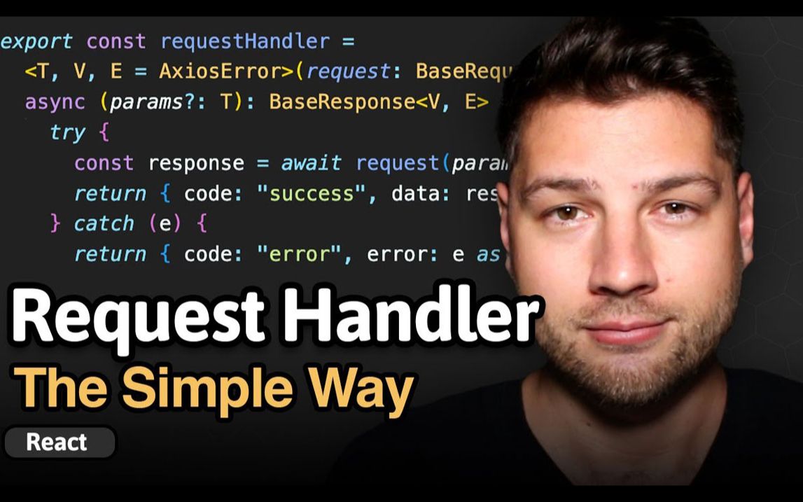 在 React 中处理请求的简单方法哔哩哔哩bilibili