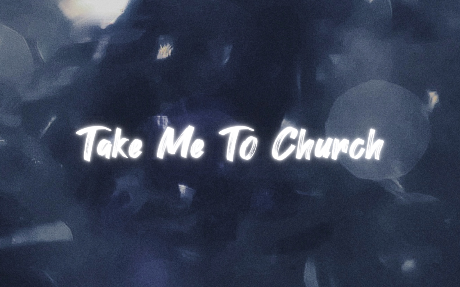 [图]动态歌词排版｜Take me to church