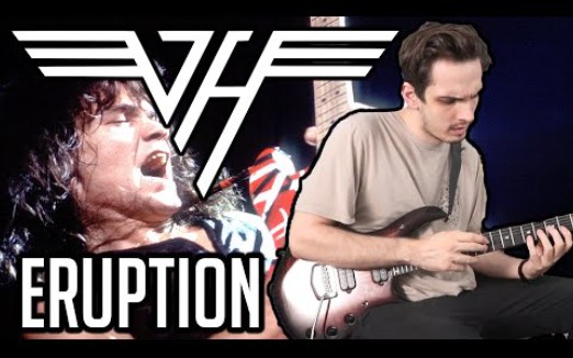 【范海伦翻弹】Van Halen | Eruption | GUITAR COVER (2020)哔哩哔哩bilibili