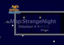 Descargar video: DDNet - StrangeNight - Oldshool ★★☆☆☆ Skip way