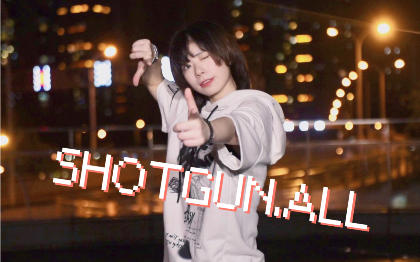 【莲瞳ひとみ】shotgun·all【原创振付】【chinozo】【虚焦了但可以