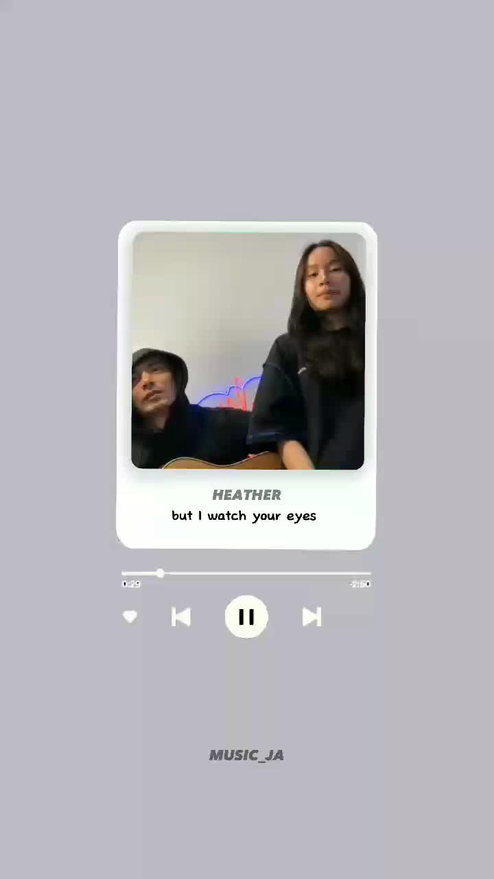 Heather ( Cover @.satine )哔哩哔哩bilibili