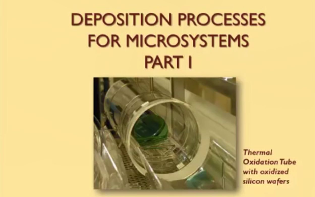 【公开课】西南微系统教育中心  MEMS制作工艺(双字)(MEMS Fabrication Processes,SCME)哔哩哔哩bilibili