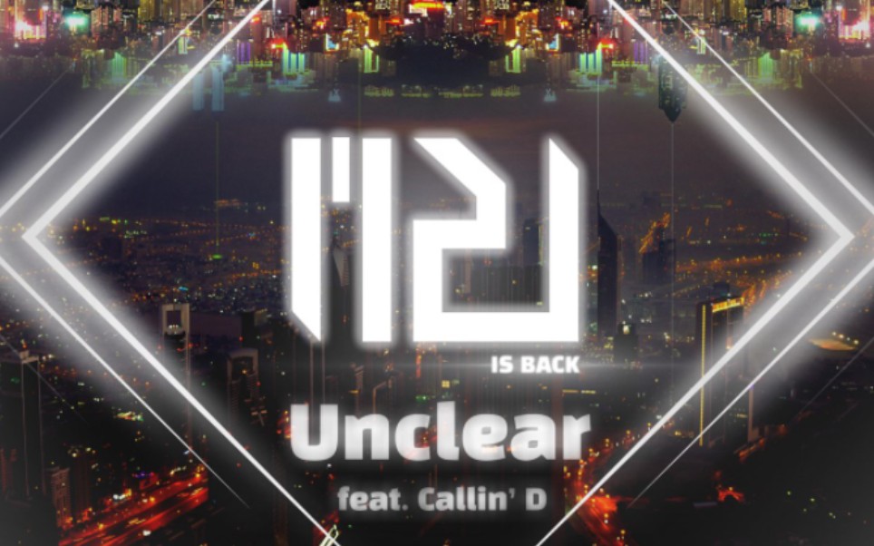 Unclear (feat. Callin D)哔哩哔哩bilibili