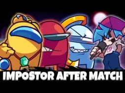 Download Video: IMPOSTOR AFTER MATCH VS Friday Night Funkin | Demo Build (FNF MOD)