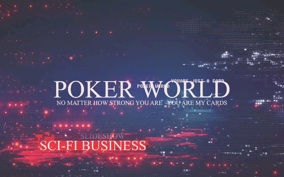 【ACG&Mars光辉城市】明日空间设计大赛《POKER WORLD》如果改变是唯一选择,我选择和你,一起变强,we are your cards.哔哩哔哩bilibili