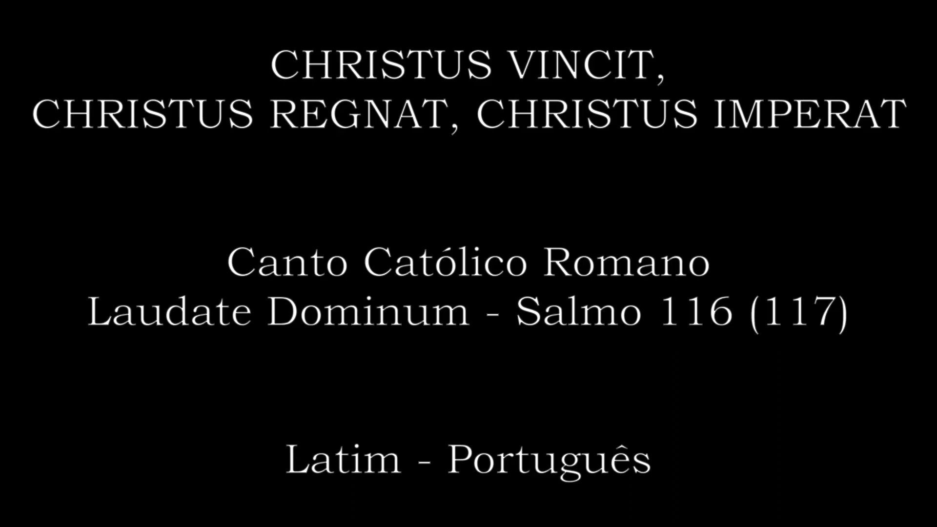 Christus Vincit, Christus Regnat, Christus Imperat 拉丁语学习 + 葡萄牙语翻译哔哩哔哩bilibili