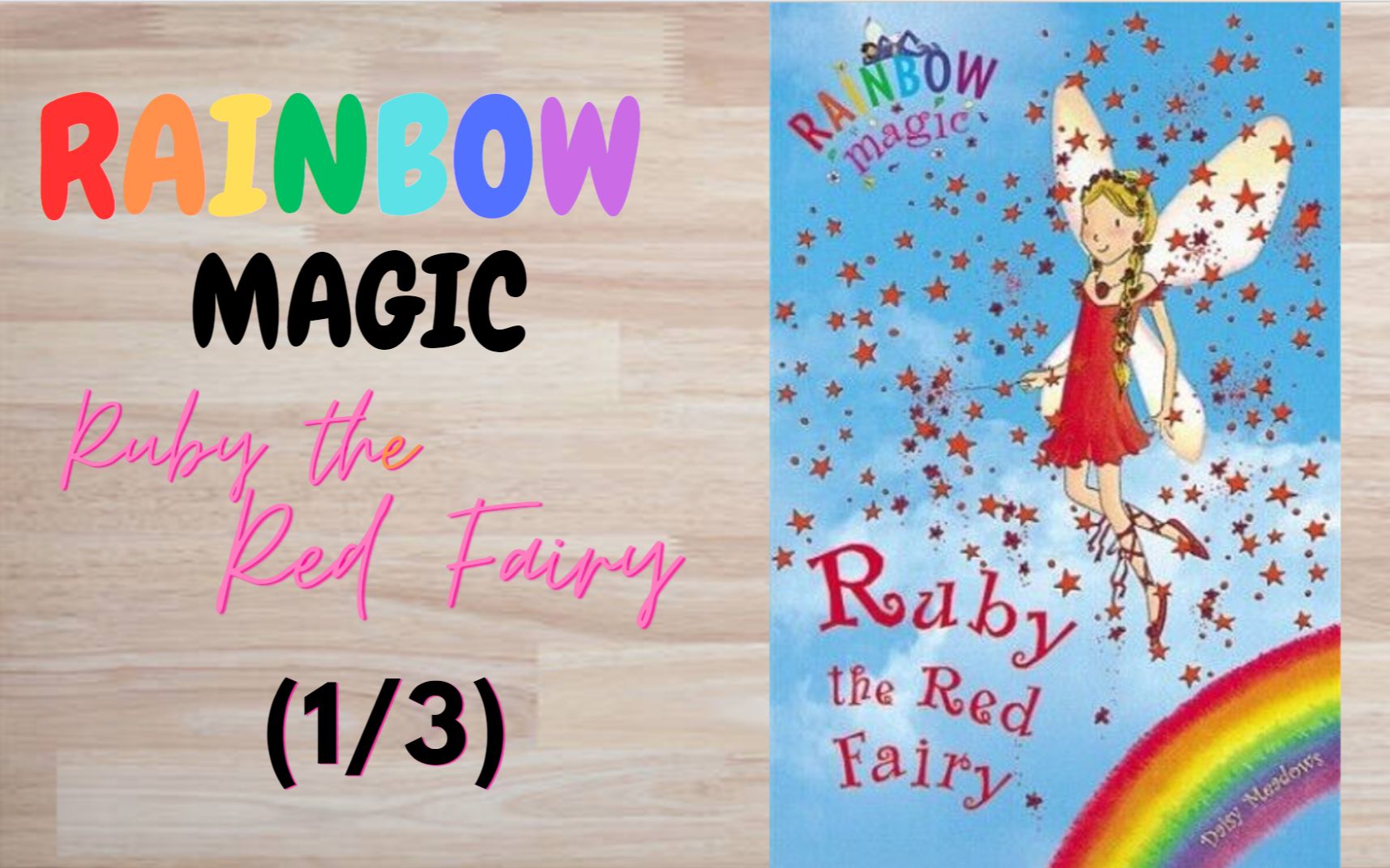 [图]【儿童有声故事书】- 陪孩子读英文睡前故事书 - Rainbow Magic - Ruby the Red Fairy - Part 1/3