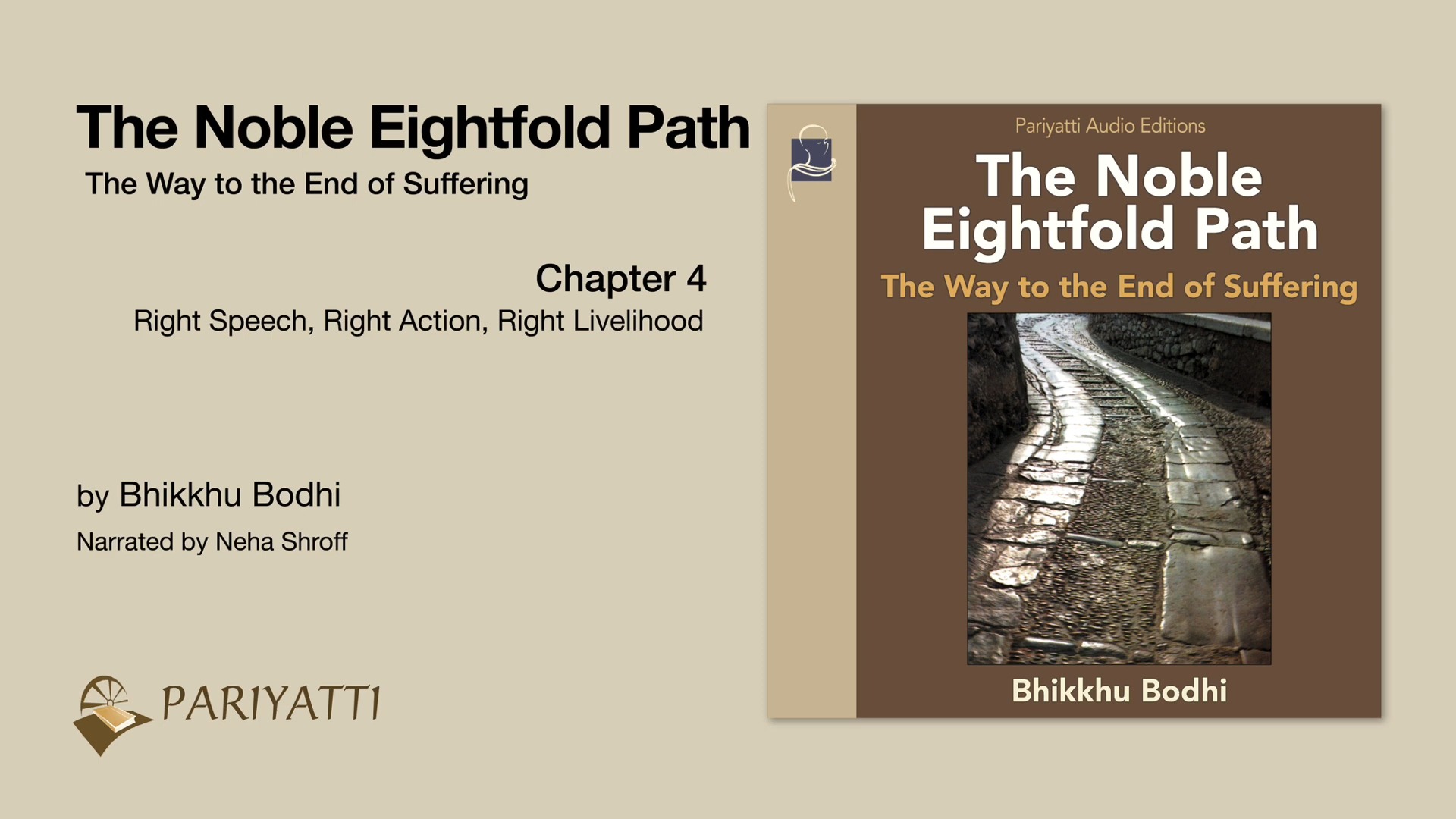 4. The Noble Eightfold Path  Right Speech, Right Action, Right Livelihood哔哩哔哩bilibili