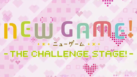 New Game! Challenge Stage-哔哩哔哩_Bilibili