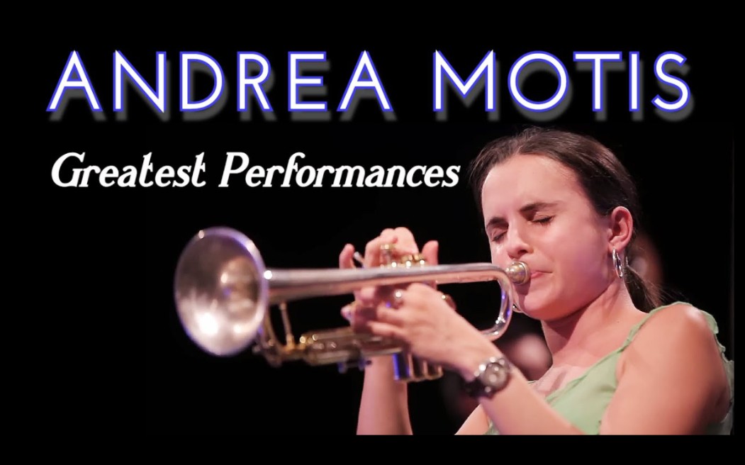 [图]【爵士】安德烈·莫蒂斯 最伟大的表演合集Andrea Motis | Collection of Greatest Performances