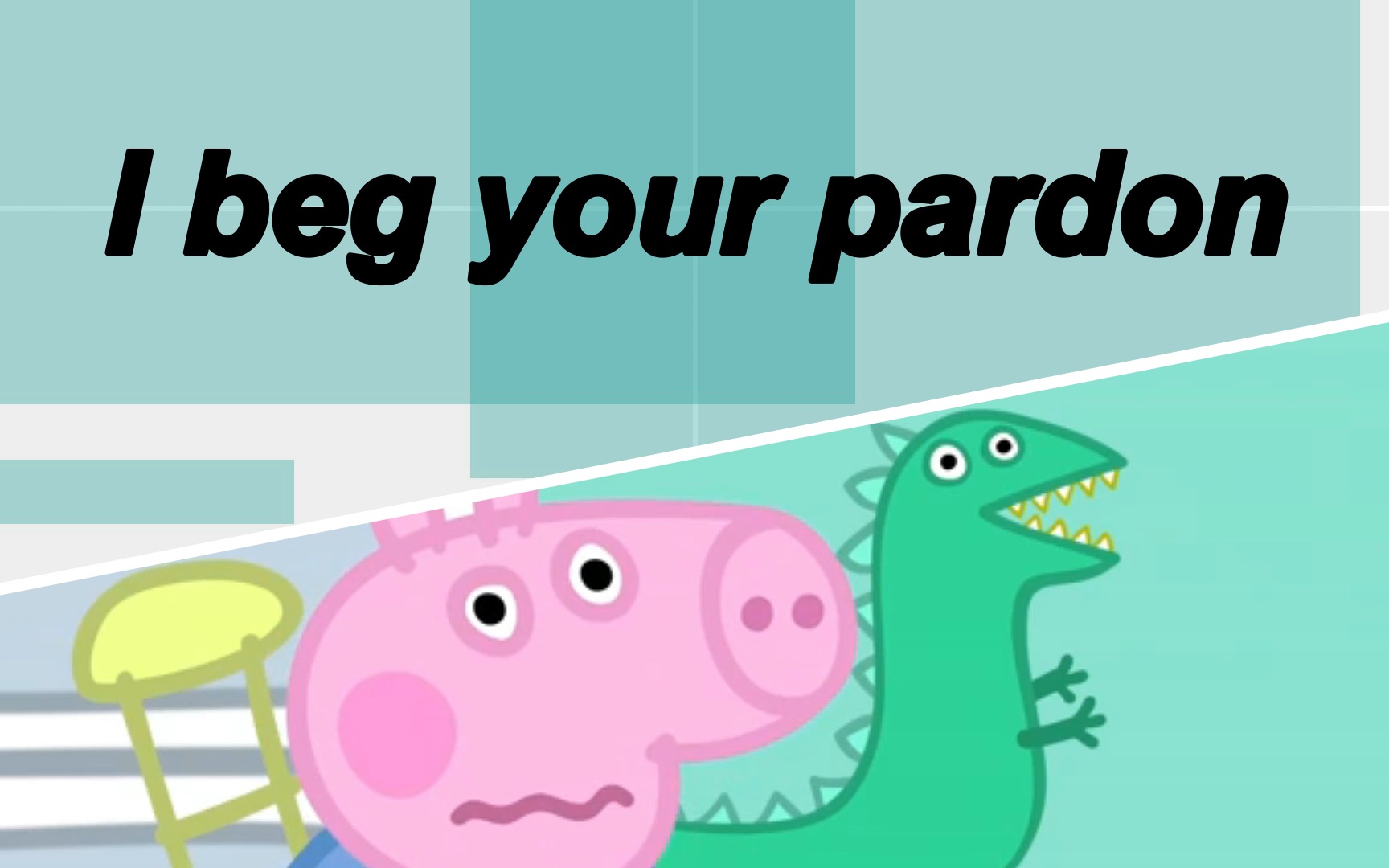 【英语口语】'I beg your pardon' | 什么时候用呢?| Peppa Pig哔哩哔哩bilibili