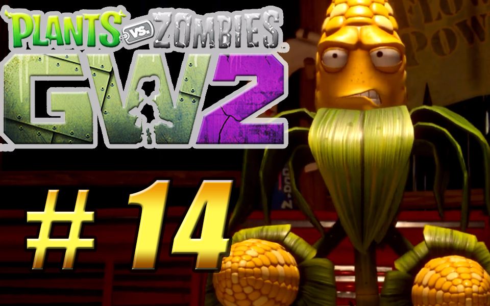 【thdna】植物大战僵尸花园战争2 ep. 14 玉米特工大作战