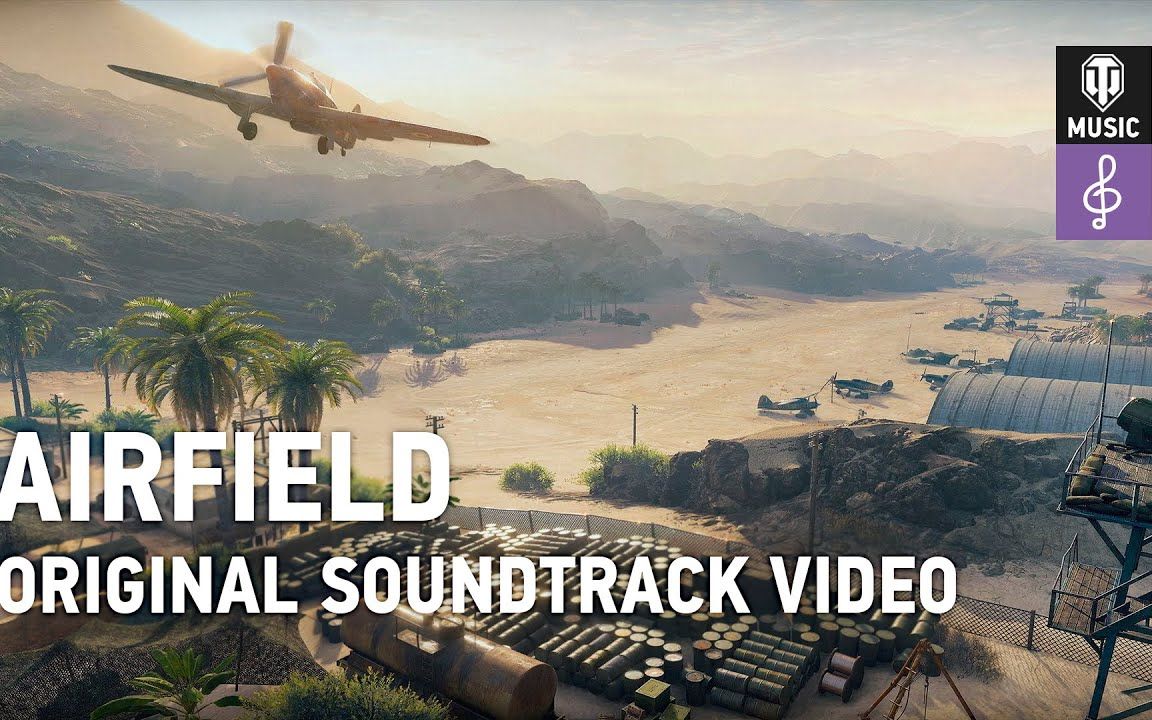 【坦克世界OST】Airfield哔哩哔哩bilibili