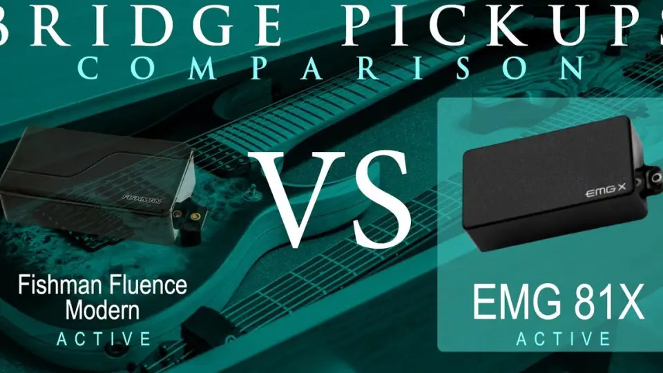 Fishman FLUENCE MODERN (ceramic) vs EMG 81X - Active Bridge Pickup _哔哩哔哩_bilibili