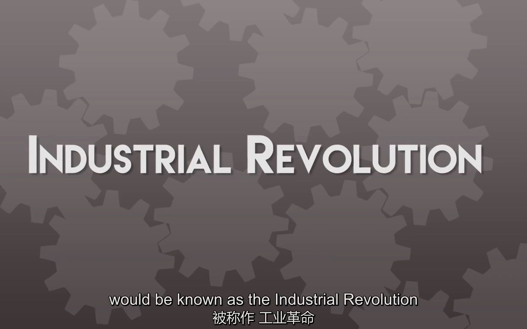 [图]双语字幕-The Industrial Revolution (18-19th Century)