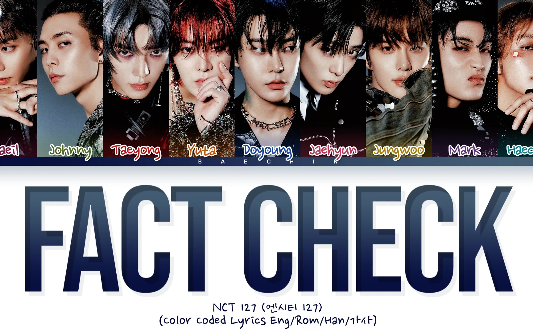 [图]【NCT127】正规5辑 Fact Check (不可思议) 全专歌词版 中字合集