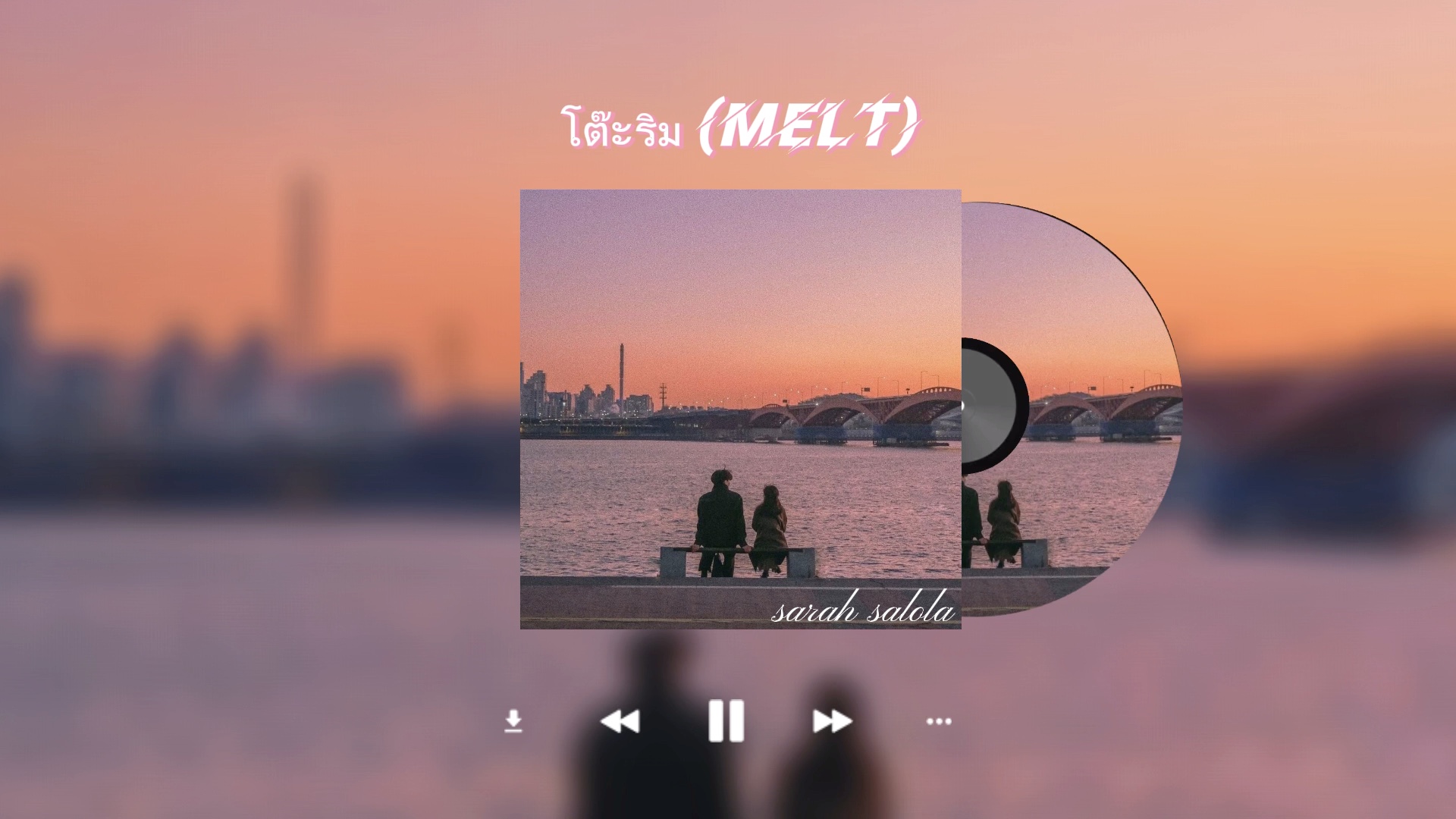 [图]【日推歌单】| 真的好喜欢这首泰语歌曲《โต๊ะริม (Melt)》，翻唱也太温柔了吧！