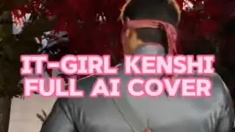 Download Video: [搬运/mk1/AI Kenshi]《IT GIRL》-Aliyah's Interlude