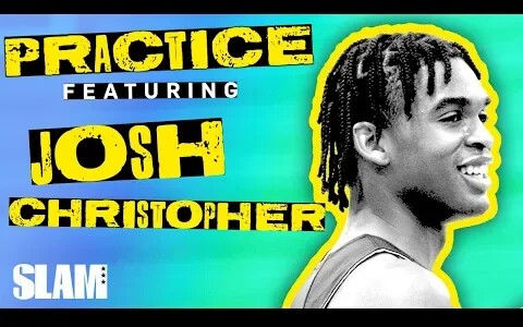 【slam系列】2020届顶级分卫josh christopher篮球日常!