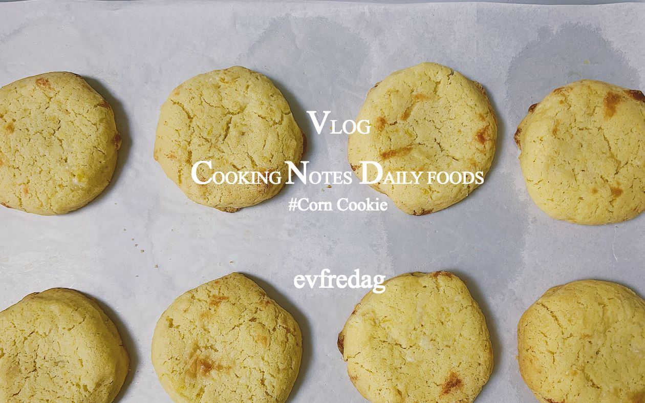 [图]《Cooking Notes料理笔记》#玉米芝士软曲奇丨ins饼干丨corn cookies丨超好吃的软曲奇丨甜点