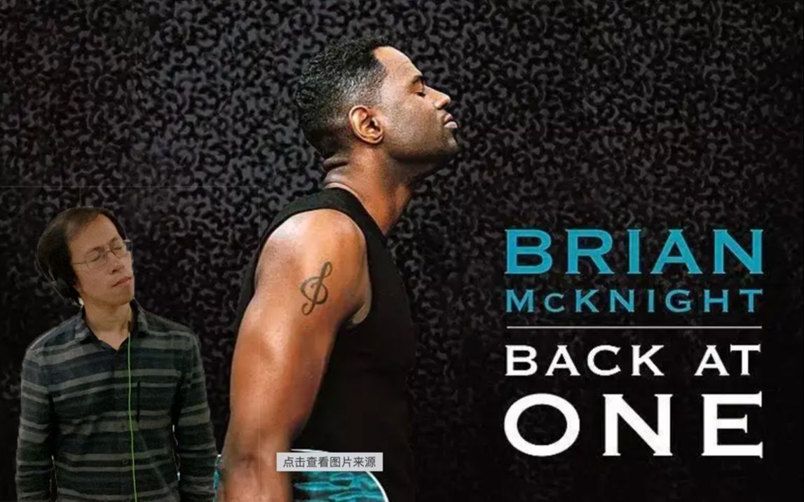 [图]【倒数五个数！Ray叔翻唱R&B经典情歌《Back at one》- Brian Mcknight】