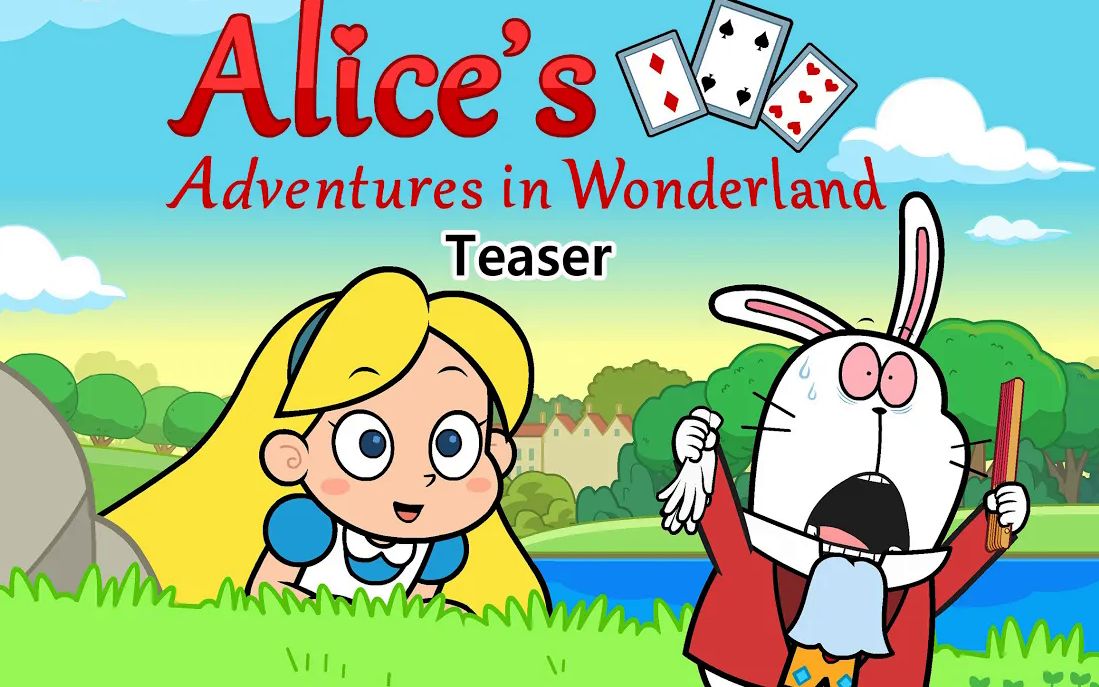 [图]【英文动画 | 原汁原味】爱丽丝梦游仙境 Alice's Adventures in Wonderland（3集全）