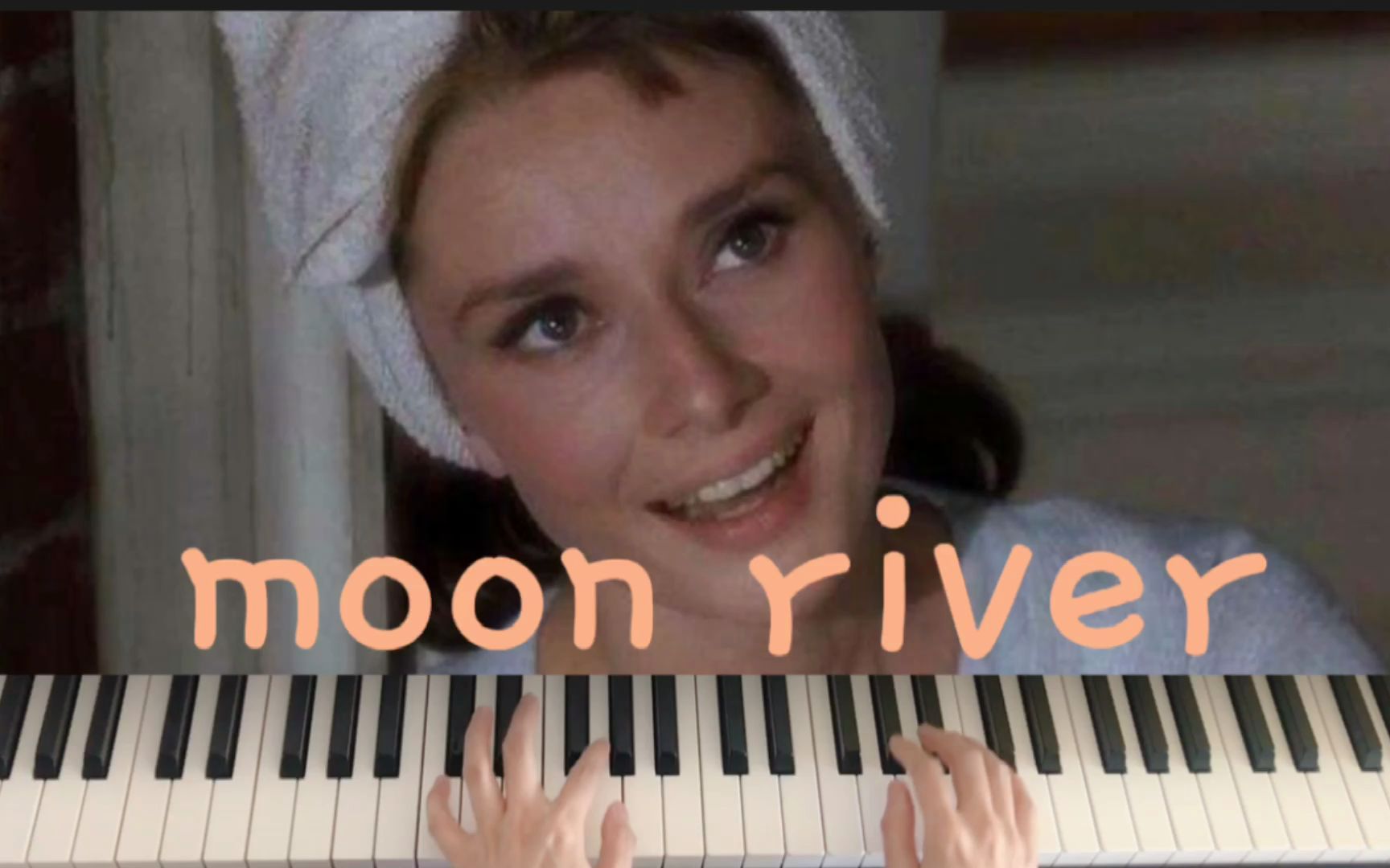 [图]《moon river》电影《蒂凡尼的早餐》插曲