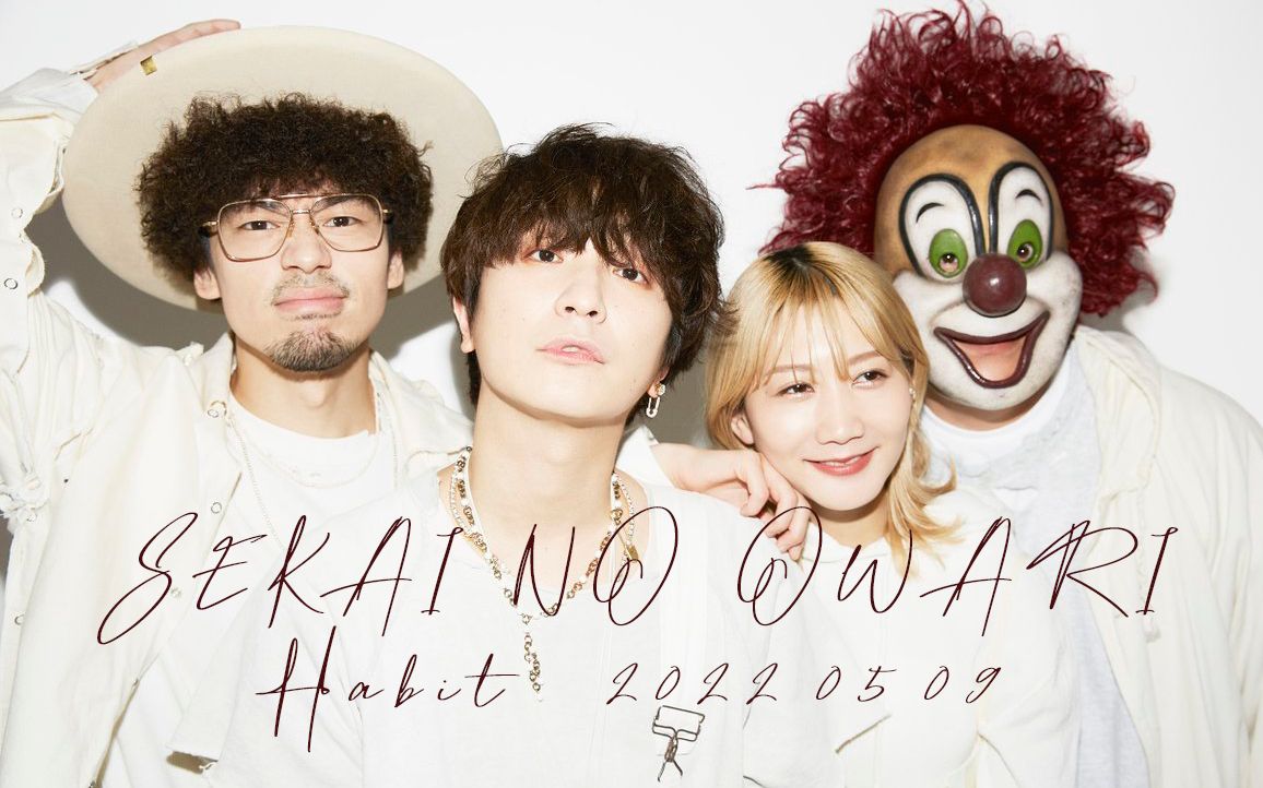 【sekai no owari】habit(全曲live 2022.05.09)【字幕】