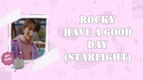 Astro Rocky 朴敏赫 Have A Good Day 歌词版 英译 罗马音 韩文