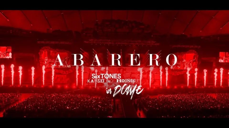 SixTONES –ABARERO from LIVE「慣声の法則in DOME」(2023.4.23 TOKYO 