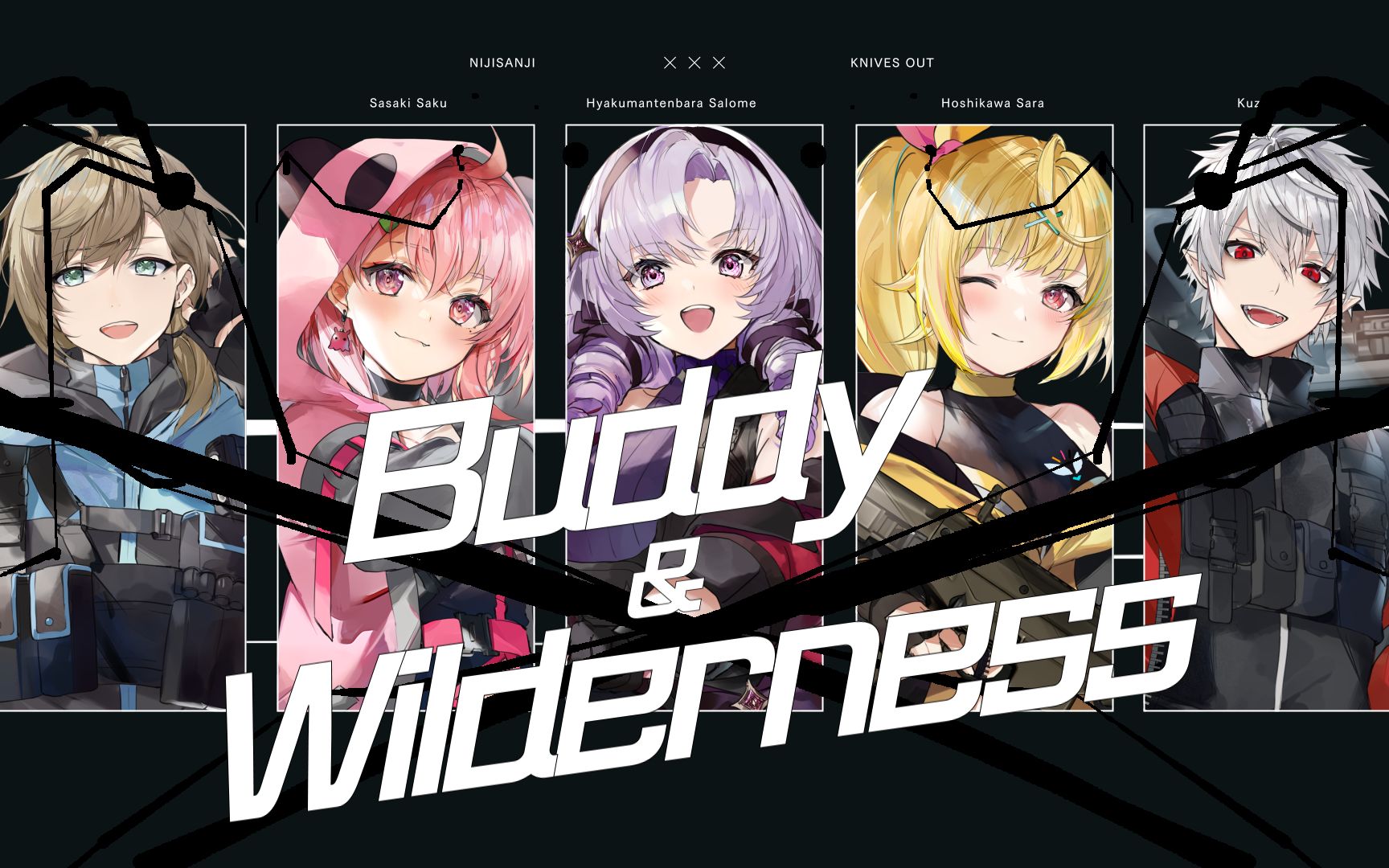 [图]『Buddy＆Wilderness』Music Video (叶，葛叶，笹木咲，壹百满天原莎乐美，星川莎拉）