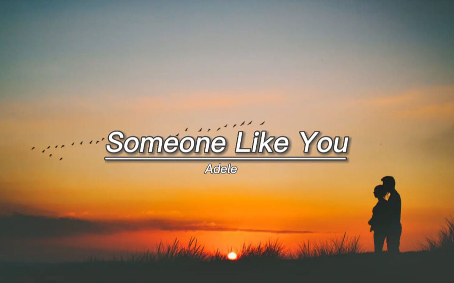 [图]阿黛尔封神曲《Someone Like You》绝美的悲伤和爱