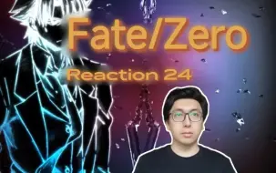 Download Video: 「Fate/ZeroReaction24」「最后的令咒」